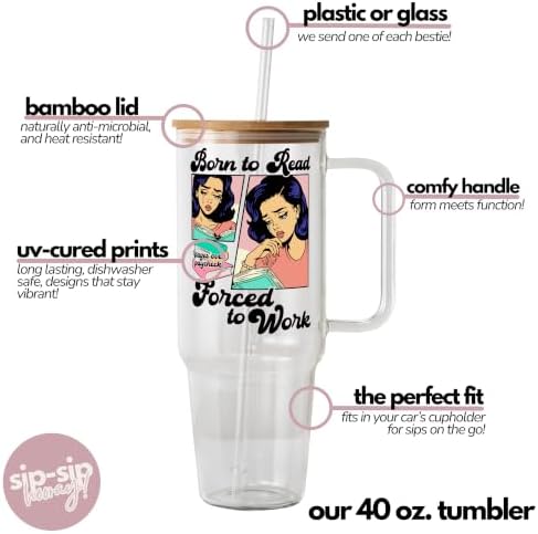 Sip-Sip Hooray! Born To Read 40oz Glass Tumbler with Lid and Straw - Image 4